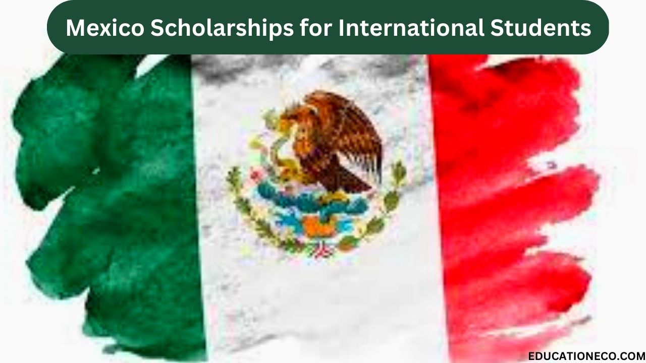 Scholarships in Mexico