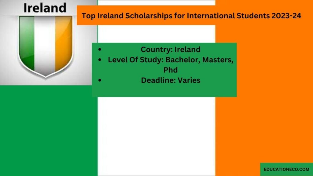 Best Ireland Scholarships for International Students 2023-24 - Latest