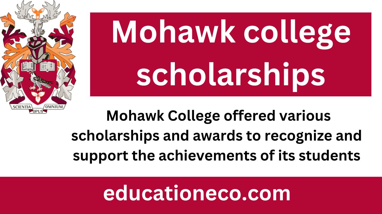 Mohawk college scholarships