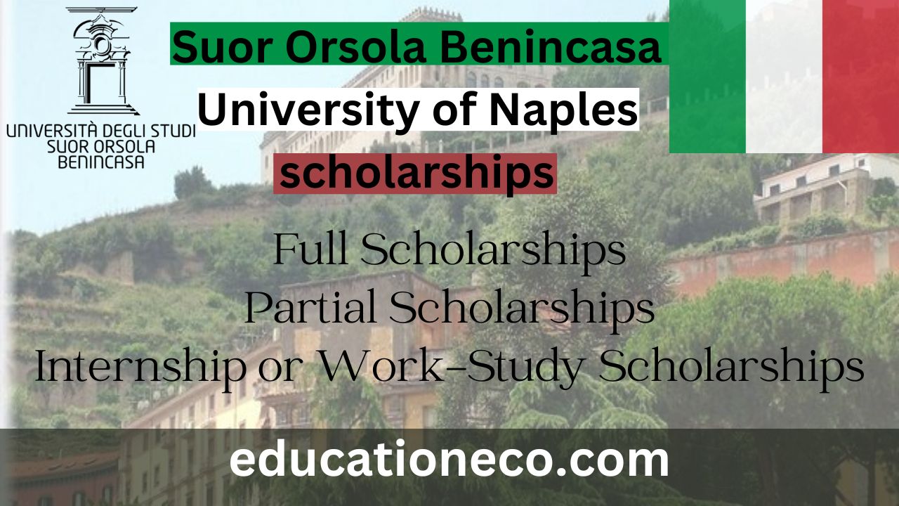 Suor Orsola Benincasa university of Naples scholarships